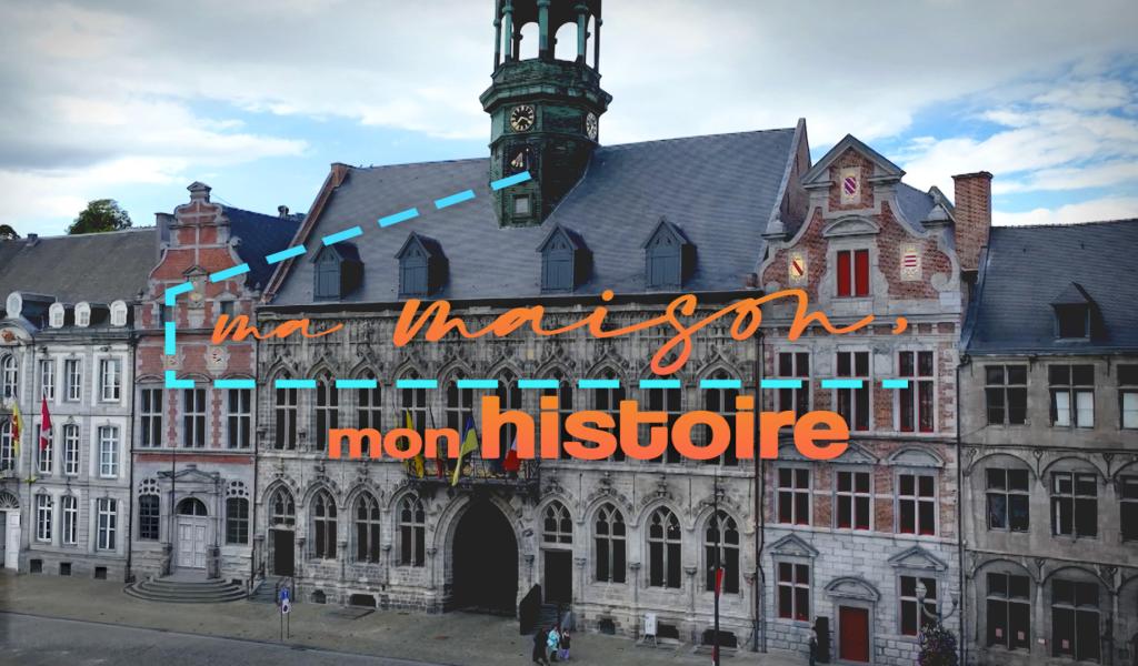 Ma maison mon histoire - L’Hôtel de Ville de Mons