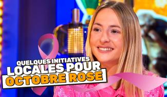 INFO - Les actions locales pour Octobre Rose