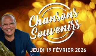 Chansons Souvenirs - 19 février 2026