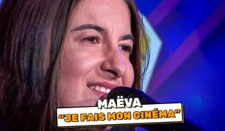 LIVE : MAËVA - JE FAIS MON CINÉMA