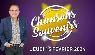 Chansons Souvenir du 15 février