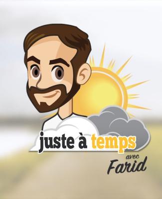 Juste à temps avec Farid - Météo du 14 août