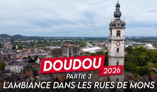 Doudou 2026 - Partie 3 - L'ambiance dans les rues de Mons