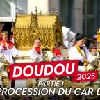 Doudou 2025 - Partie 1 - La Procession du Car d'Or