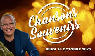 Chansons Souvenirs - 16 octobre 2025