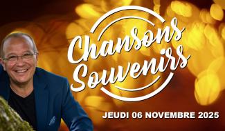 Chansons Souvenirs - 06 novembre 2025
