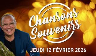 Chansons Souvenirs - 12 février 2026
