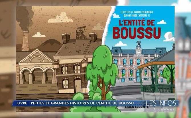 Les petites et grandes histoires de l'entité de Boussu racontées dans un livre