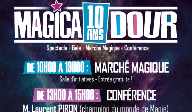 10ème édition de Magica Dour ce samedi 16 mars !